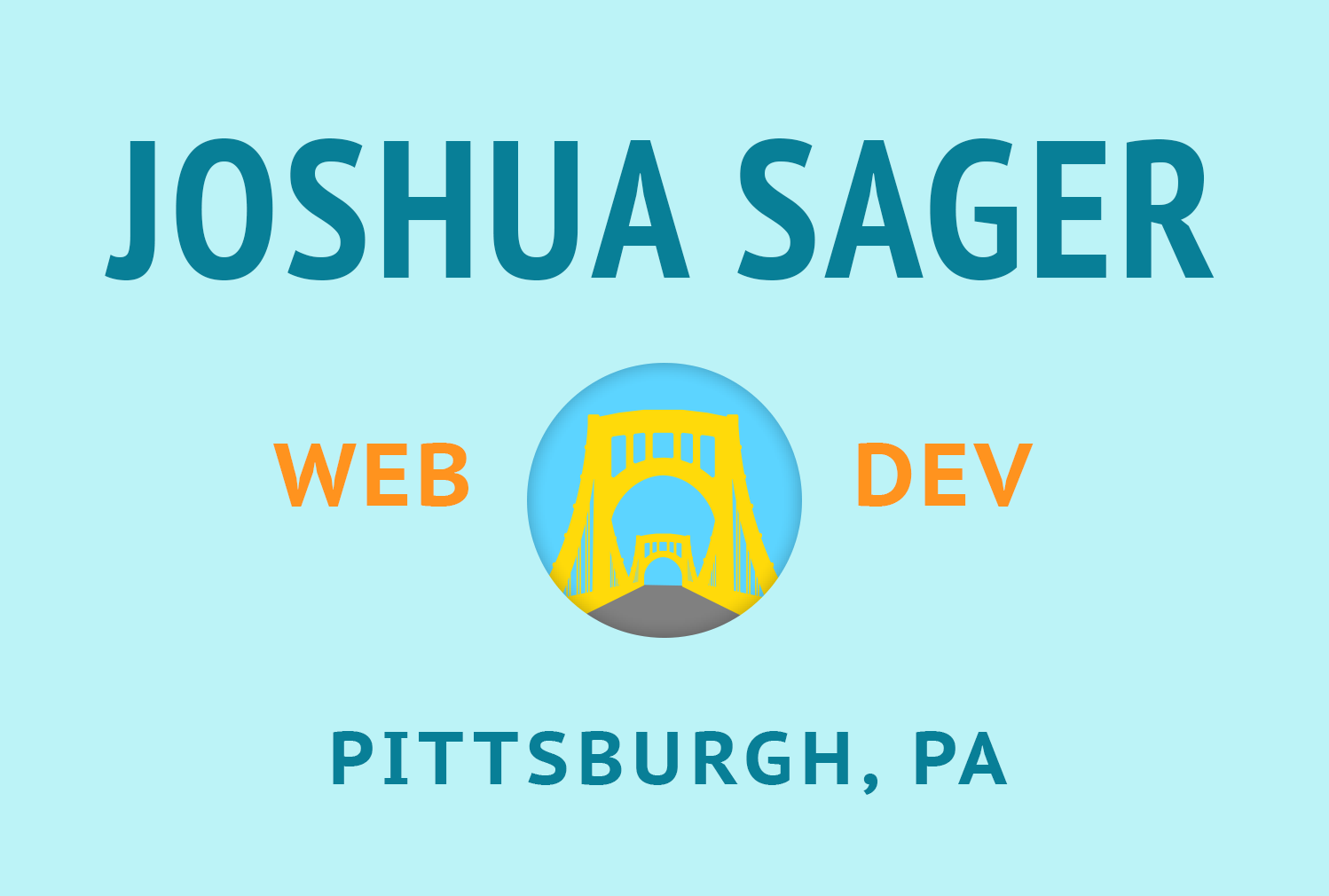 Joshua Sager Web Dev in Pittsburgh, PA